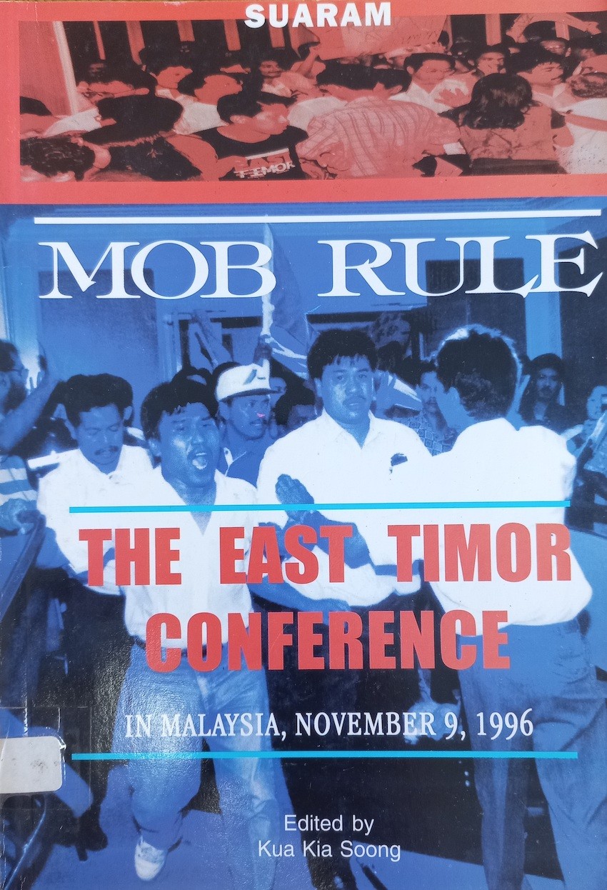 Mob Rule: The East Timor Conference