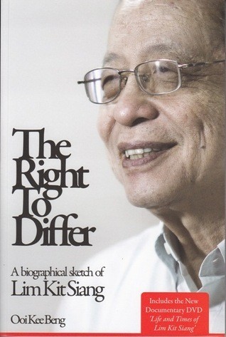 The Right to Differ: A Biographical Sketch of Lim Kit Siang