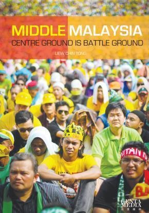 Middle Malaysia: Centre Ground is Battle Ground