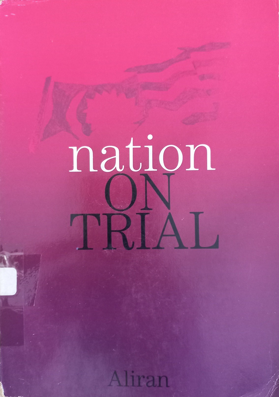 Nation On Trial