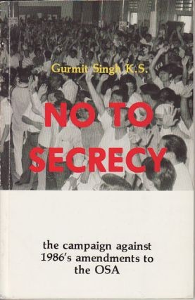 No To Secrecy: the campaign against 1986's amendments to the OSA