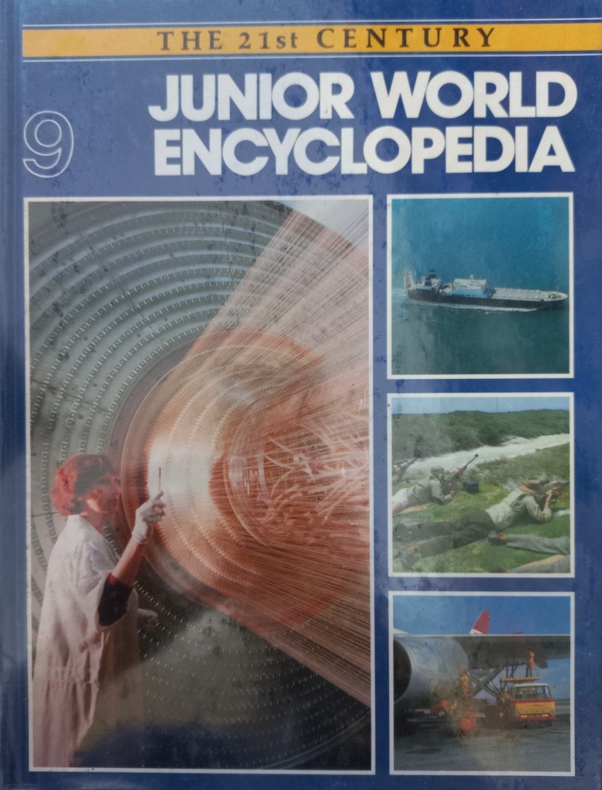 The 21 st Century Junior World Encyclopedia 9