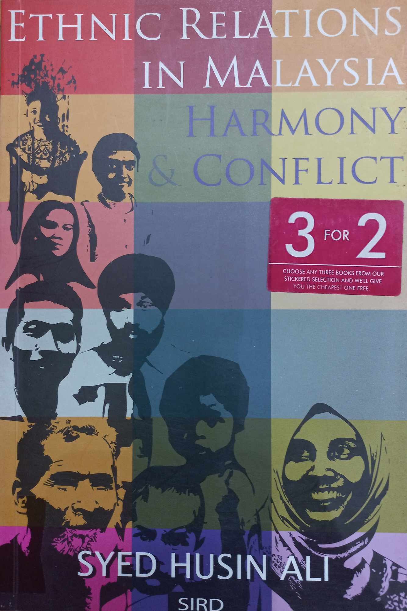 Ethnic Relations In Malaysia: Harmony & Conflict