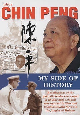 Chin Peng: My Side of History