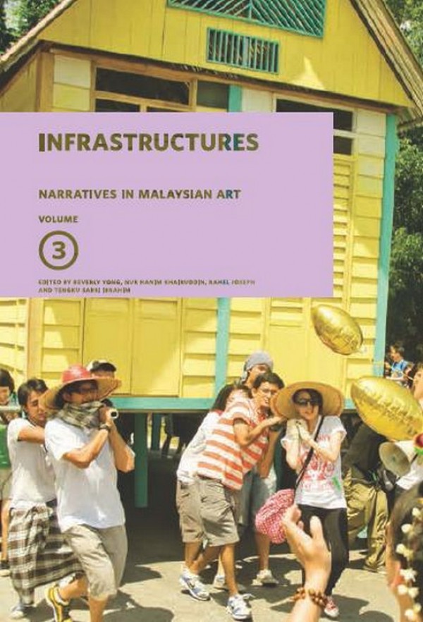 Narratives in Malaysian Art: Infrastructures (Volume 3)