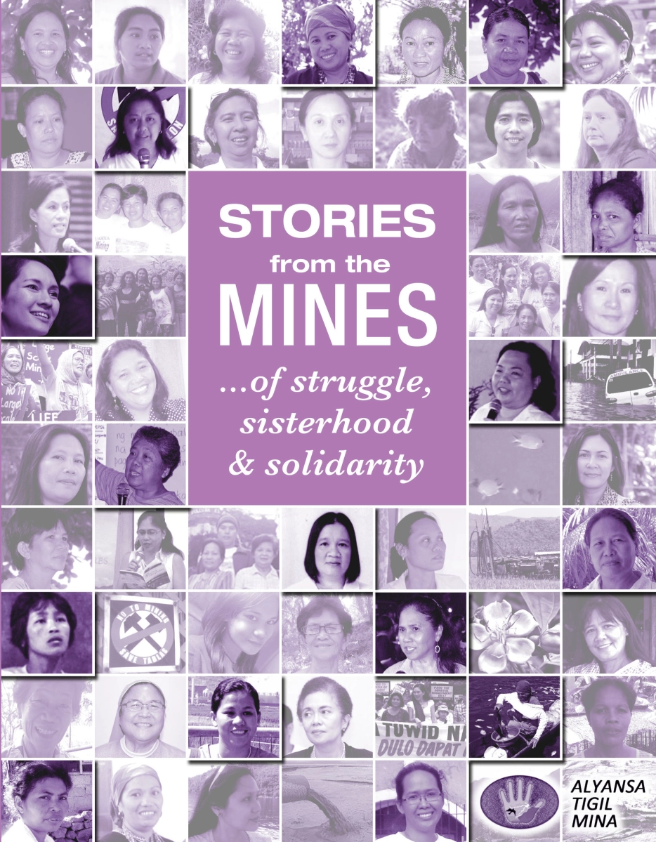 Stories from the Mines... of struggle, sisterhood & solidarity