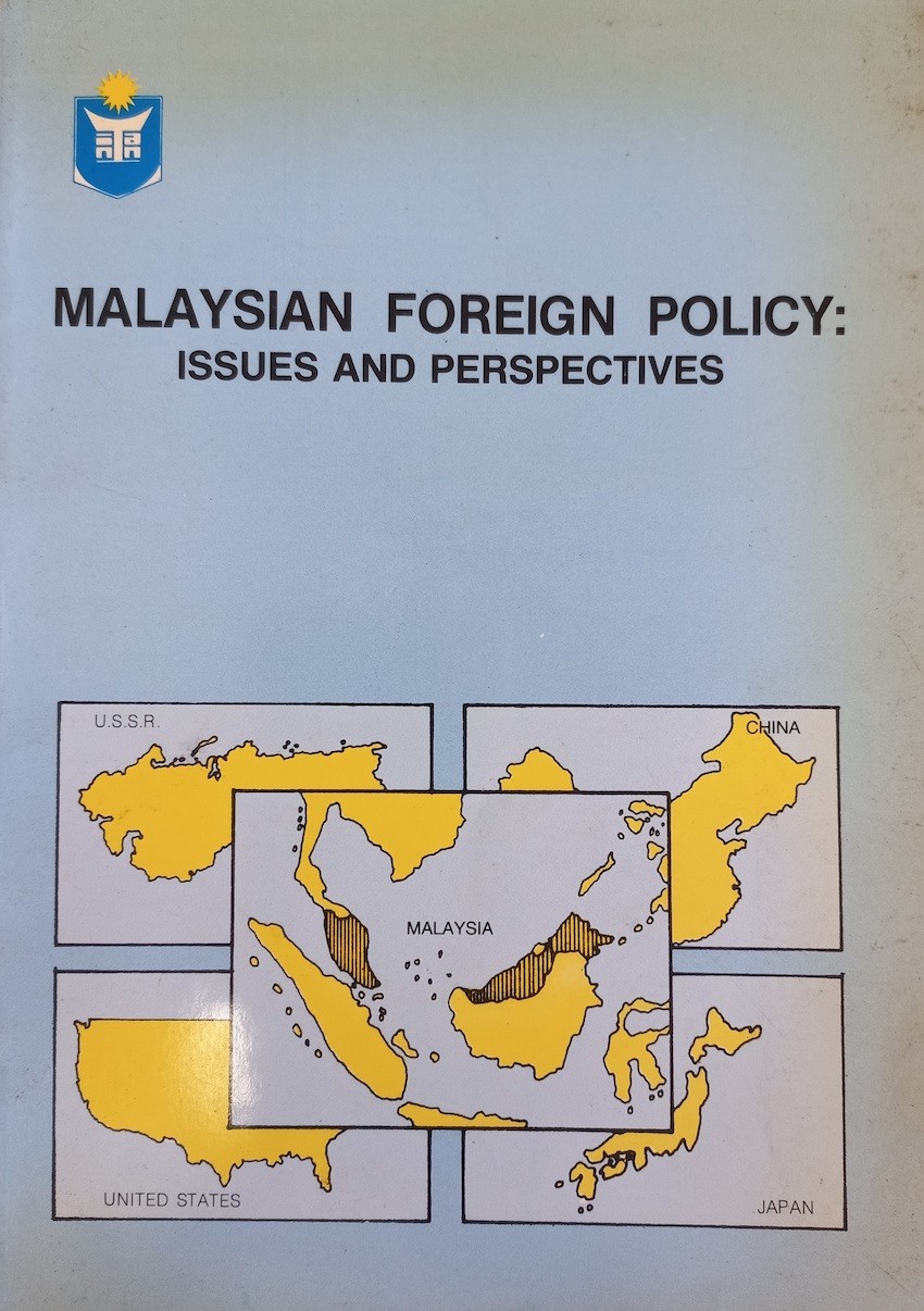 Malaysian Foreign Policy: Issues and Perspectives 