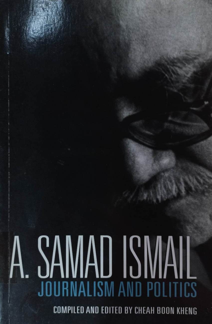 A. Samad Ismail: Journalism and Politics