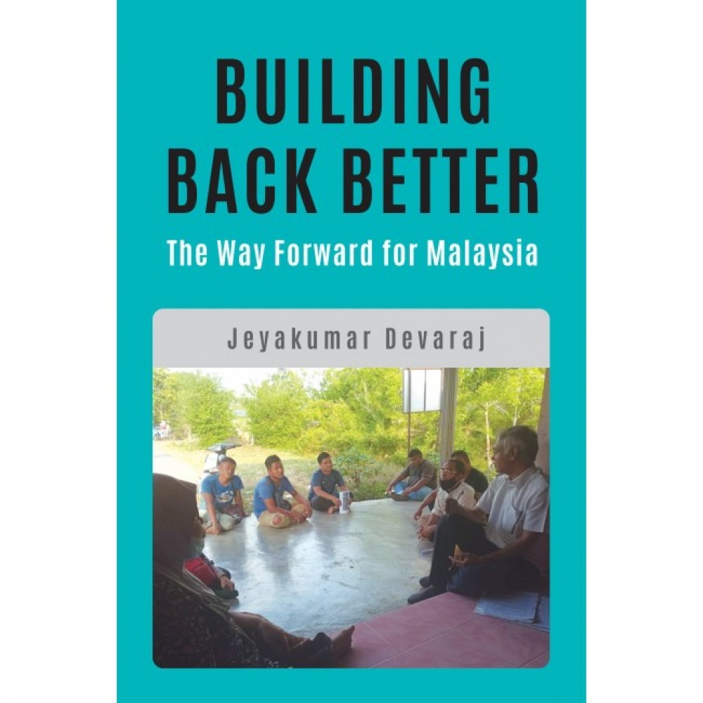 Building Back Better: The Way Forward for Malaysia