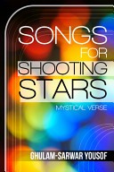 Songs for Shooting Stars: Mystical Verse