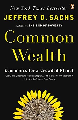 Common Wealth:Economics for A Crowded Planet