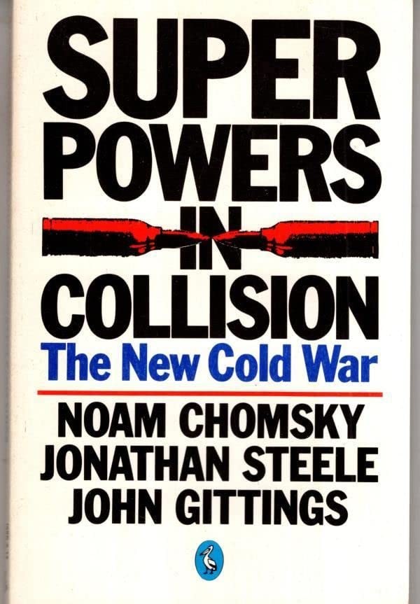 Superpowers in Collision: The New Cold War
