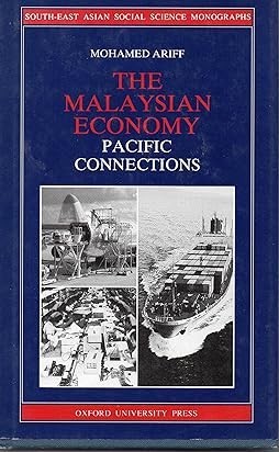 The Malaysian Economy: Pacific Connections