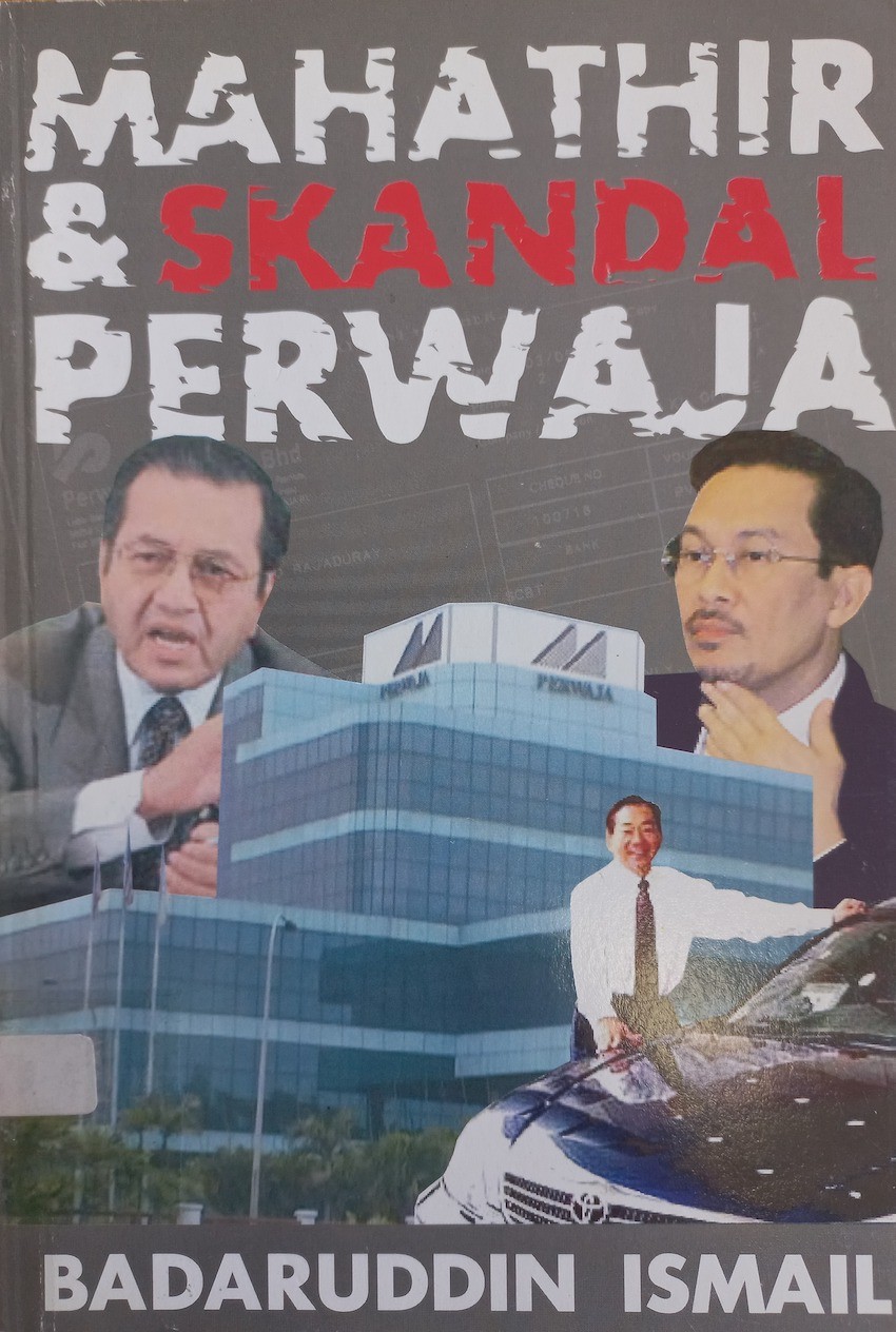Mahathir & Skandal Perwaja