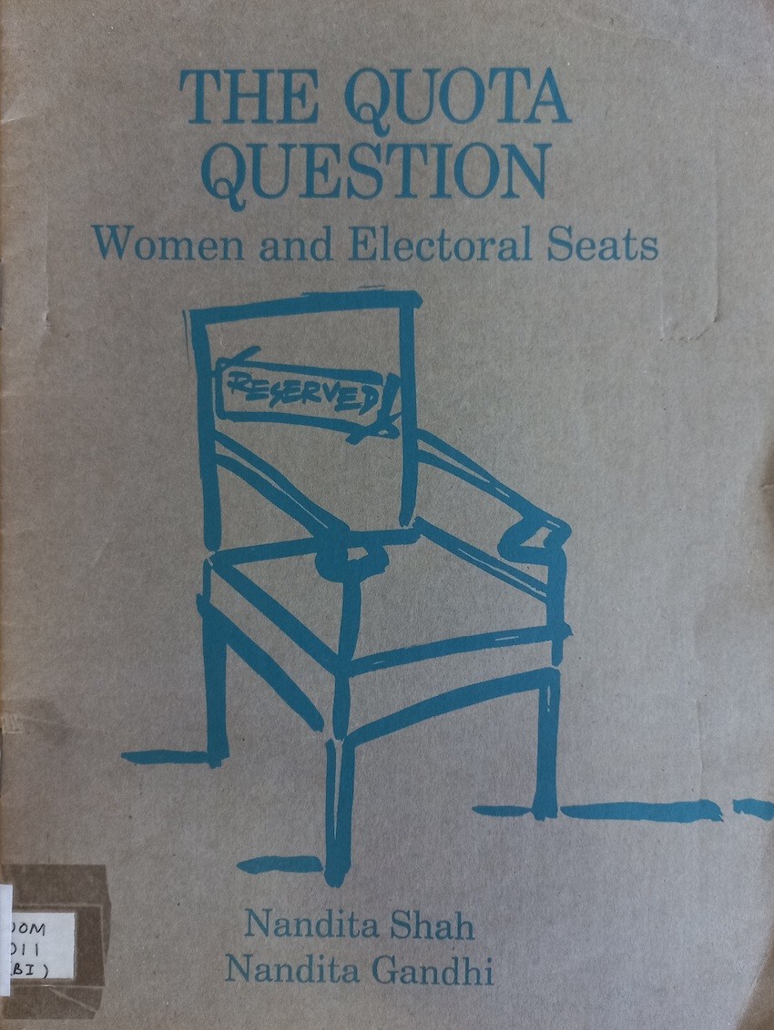 The Quota Question: Women and Electoral Seats