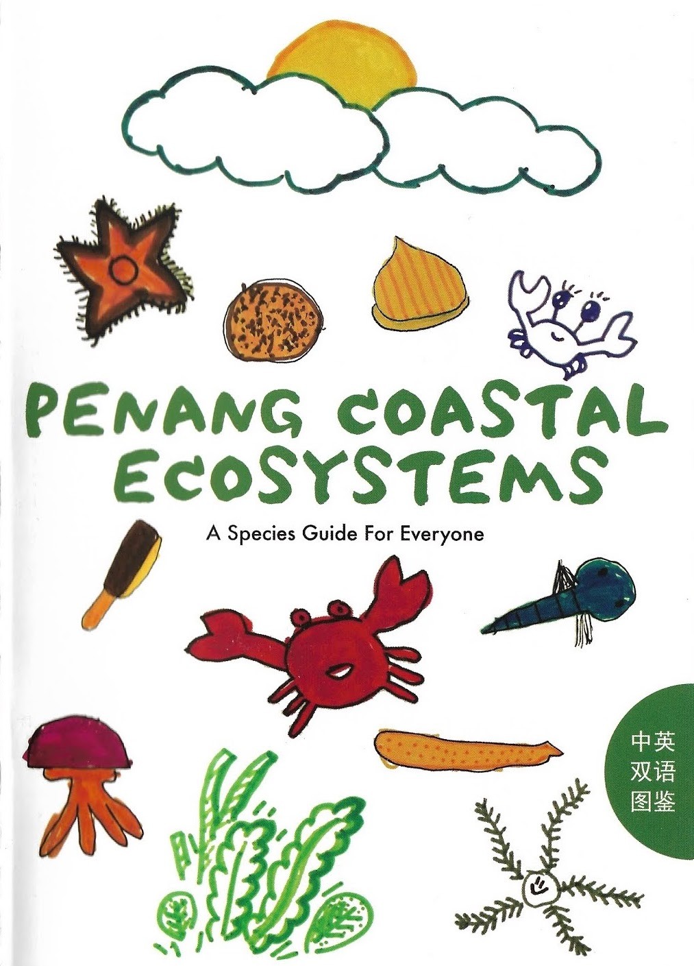 Penang Coastal Ecosystem: A Species Guide for Everyone