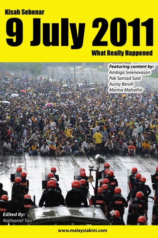 Kisah Sebenar 9 July 2011 What Really Happened