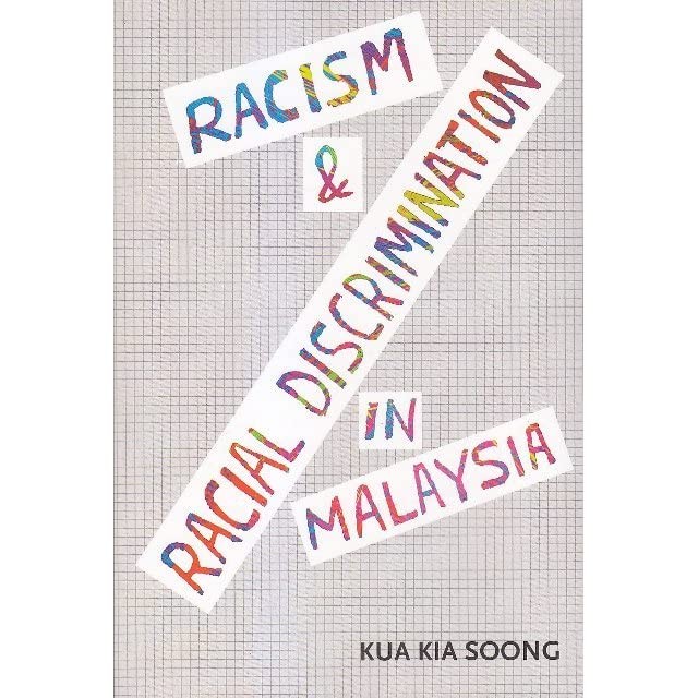 Racism & Racial Discrimination in Malaysia