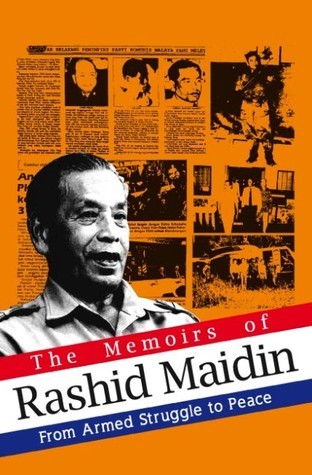 The Memoirs of Rashid Maidin: From Armed Struggle to Peace