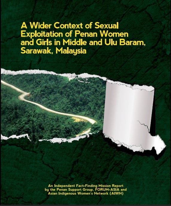 A Wider Context of Sexual Exploitation of Penan Women and Girls in Middle and Ulu Baram, Sarawak, Malaysia