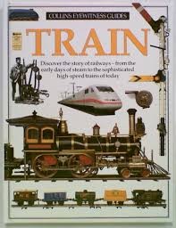 Collins Eyewitness guides: Train