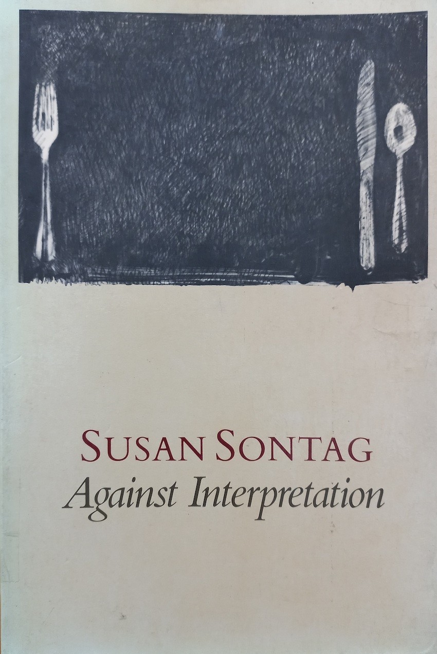 Against Interpretation and Other Essays