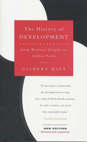 The History of Development: from Western Origins to Global Faith