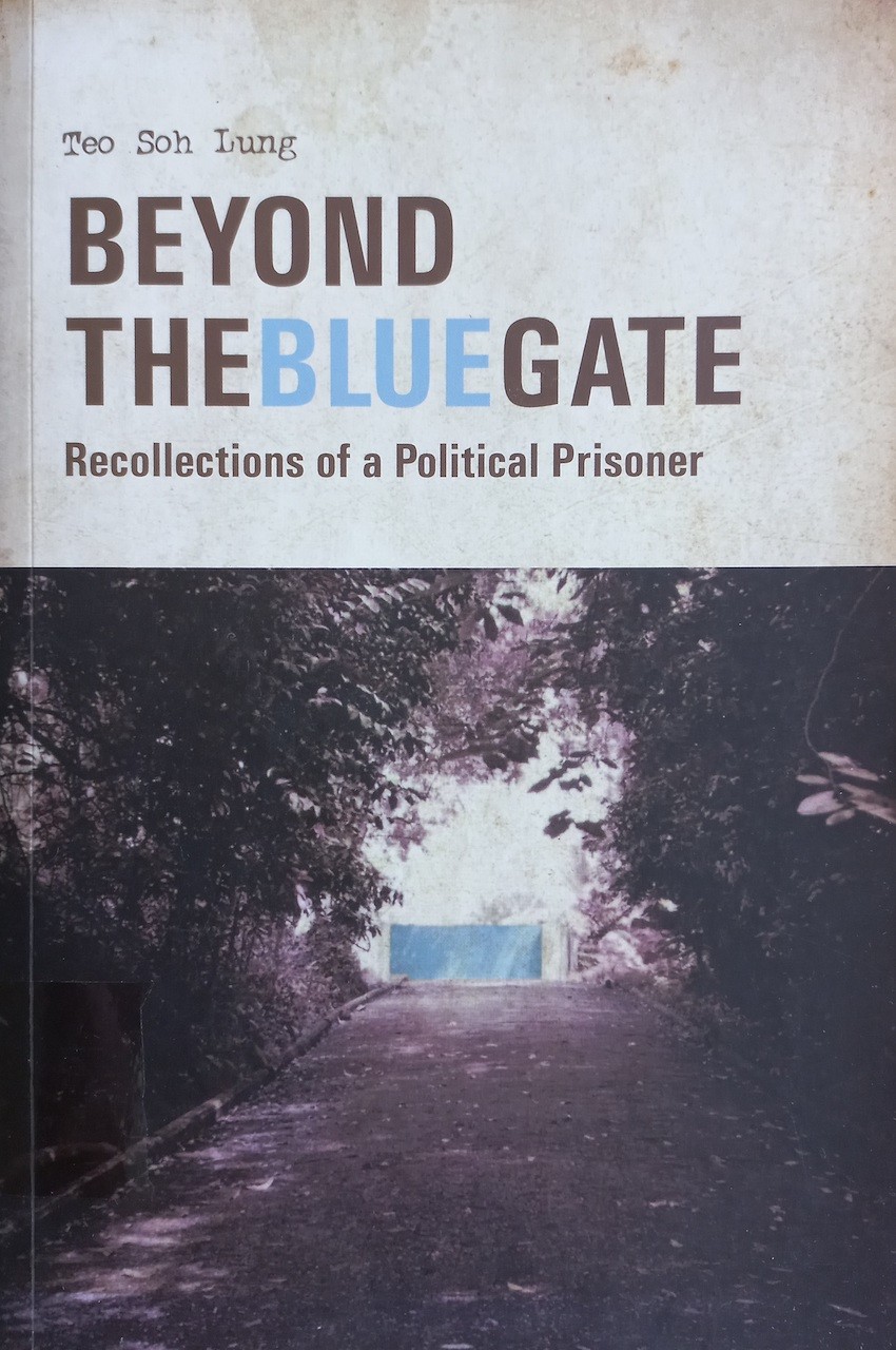 Beyond The Blue Gate: Recollections of a Political Prisoner